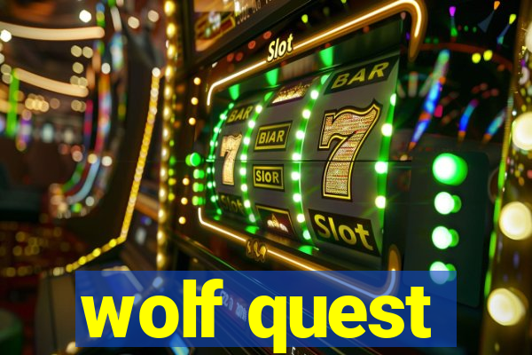 wolf quest